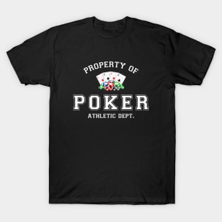 Property of Poker Athletic Depart. T-Shirt